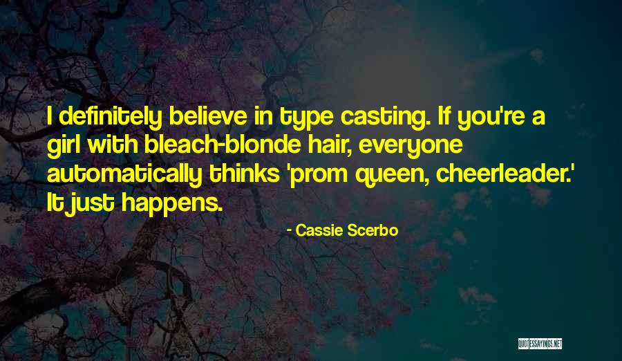 Cassie Scerbo Quotes 2015788