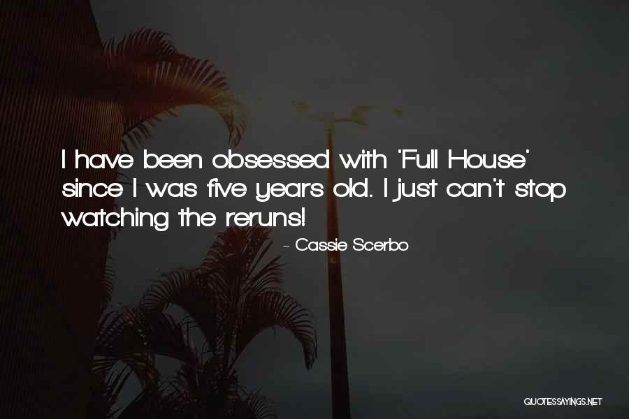 Cassie Scerbo Quotes 223127