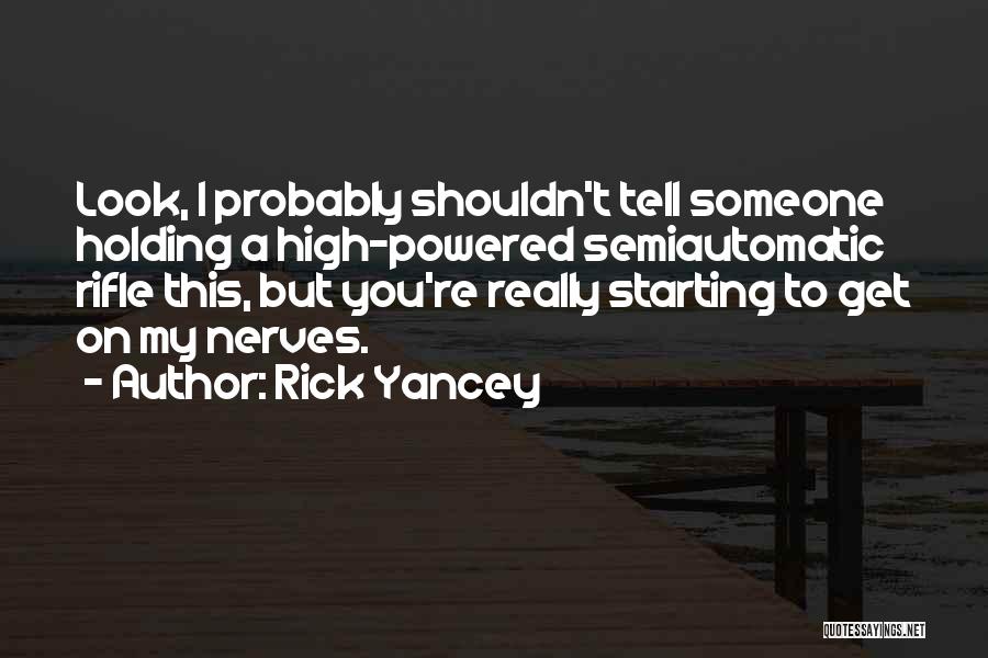 Cassie Sullivan Quotes By Rick Yancey