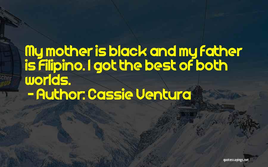 Cassie Ventura Quotes 1365407