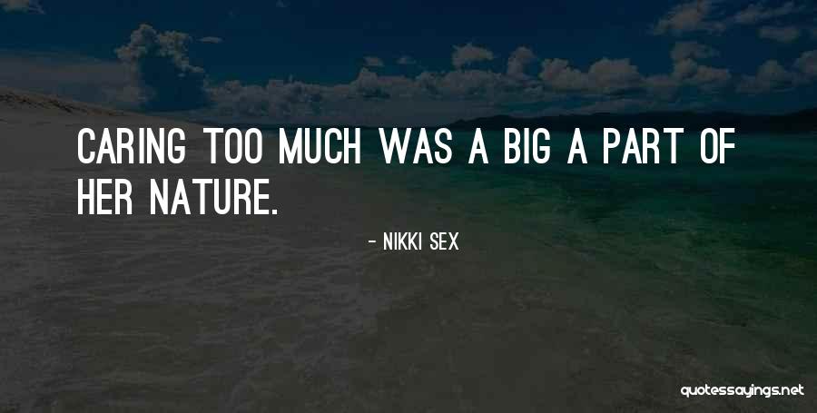 Cassiers Henri Quotes By Nikki Sex Cassiers Henri Quotes By Nikki Sex