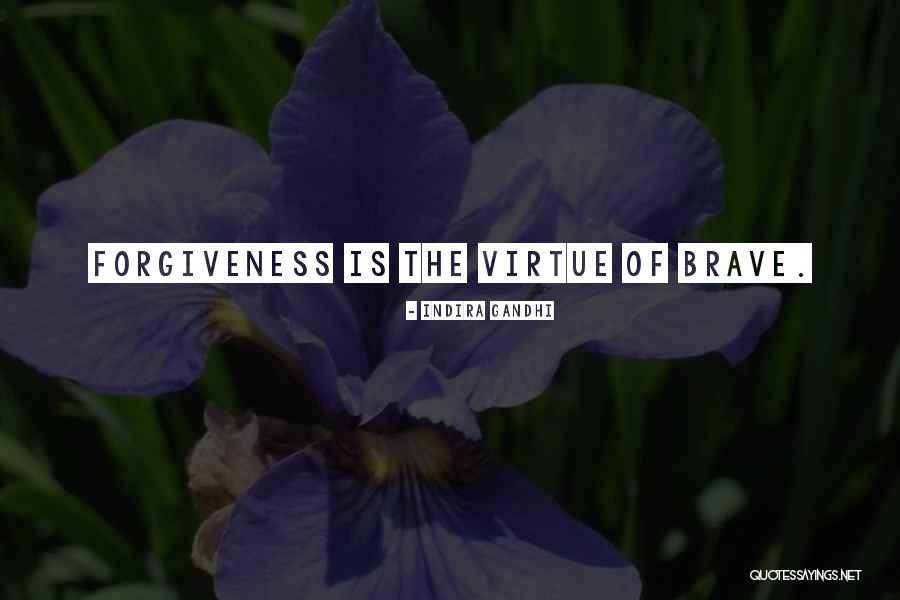Cassius Important Quotes By Indira Gandhi Cassius Important Quotes By Indira Gandhi