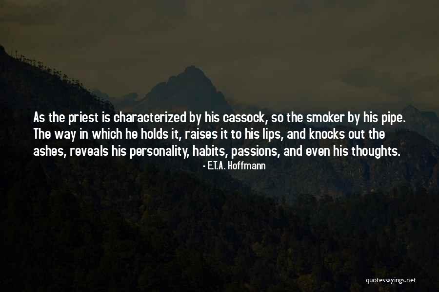 Cassock Quotes By E.T.A. Hoffmann Cassock Quotes By E.T.A. Hoffmann