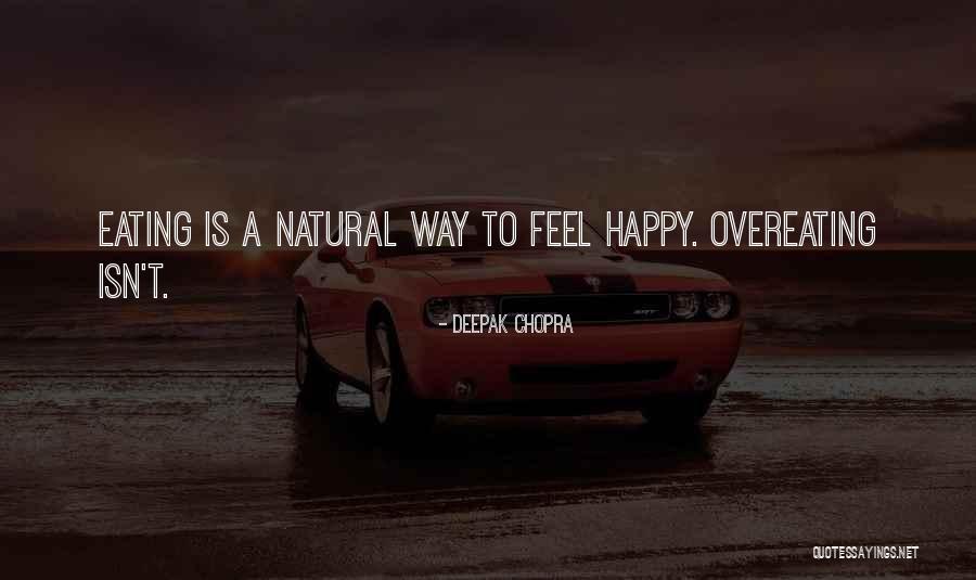 Cassol Eye Quotes By Deepak Chopra