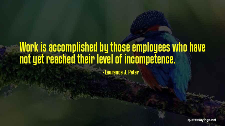 Cassus Vicus Quotes By Laurence J. Peter Cassus Vicus Quotes By Laurence J. Peter
