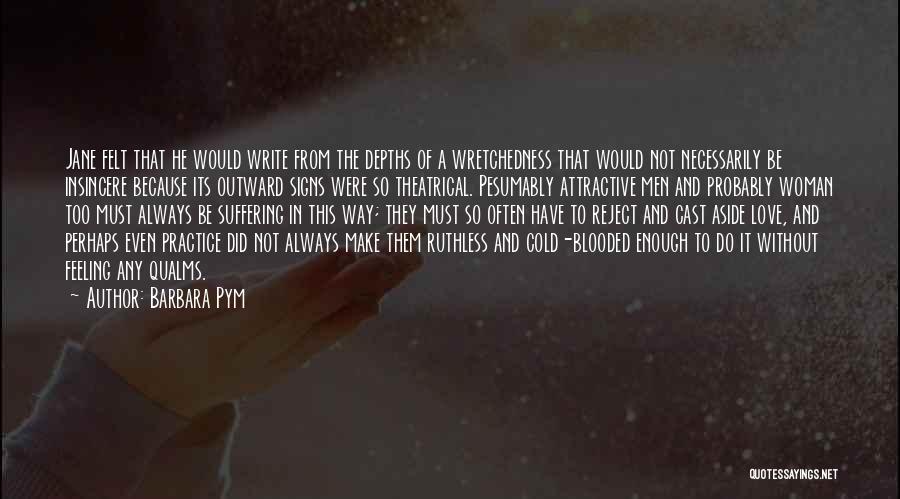 Cast Aside Quotes By Barbara Pym Cast Aside Quotes By Barbara Pym