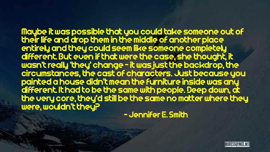 Cast Down Quotes By Jennifer E. Smith Cast Down Quotes By Jennifer E. Smith