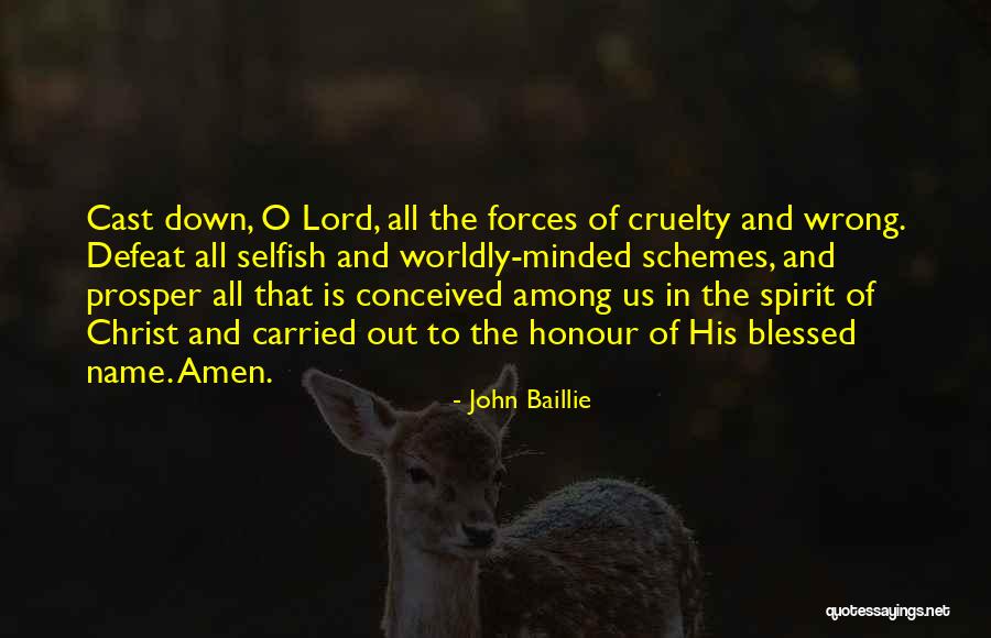 Cast Down Quotes By John Baillie Cast Down Quotes By John Baillie