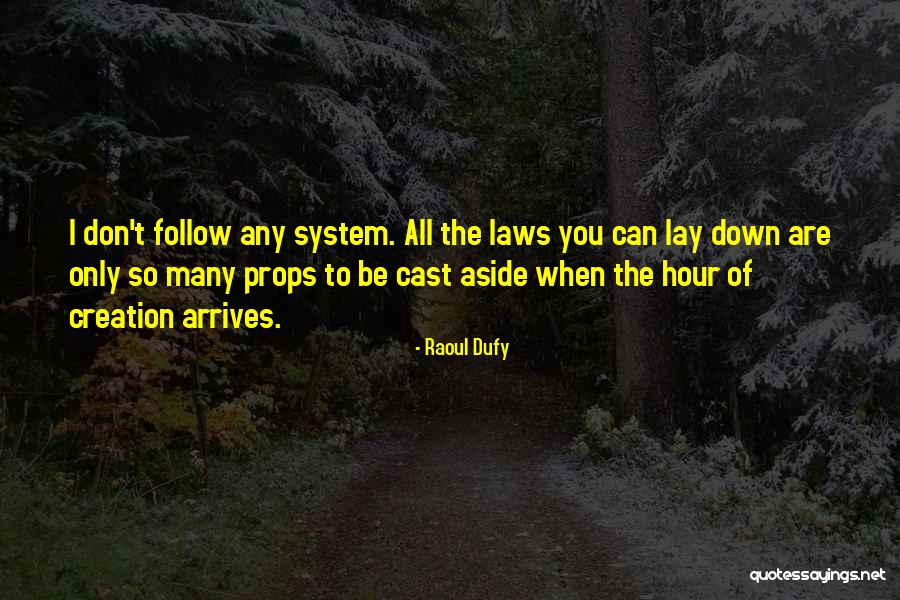 Cast Down Quotes By Raoul Dufy Cast Down Quotes By Raoul Dufy