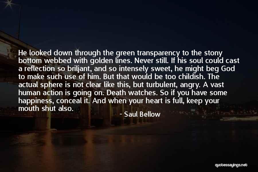 Cast Down Quotes By Saul Bellow Cast Down Quotes By Saul Bellow