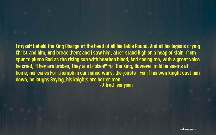 Cast In Blood Quotes By Alfred Tennyson Cast In Blood Quotes By Alfred Tennyson