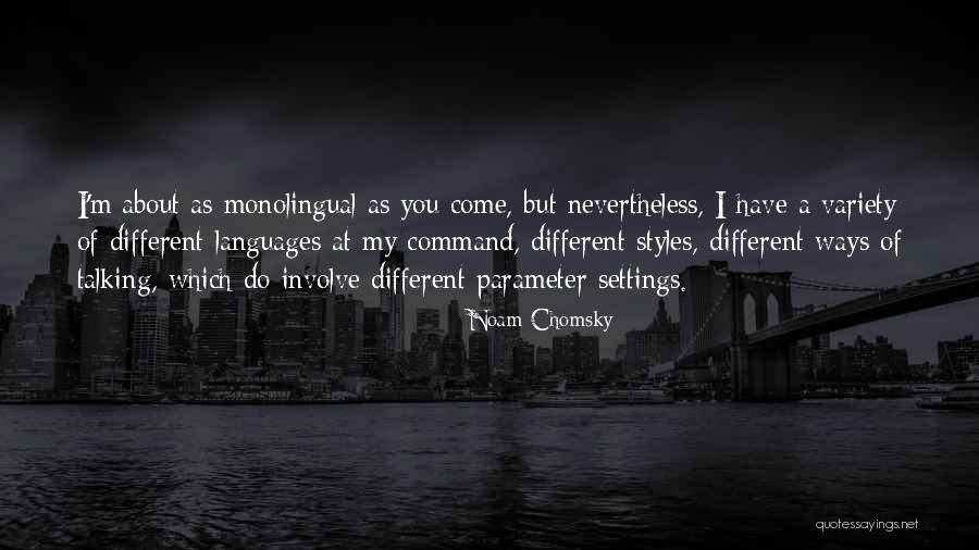 Cast Netting Quotes By Noam Chomsky