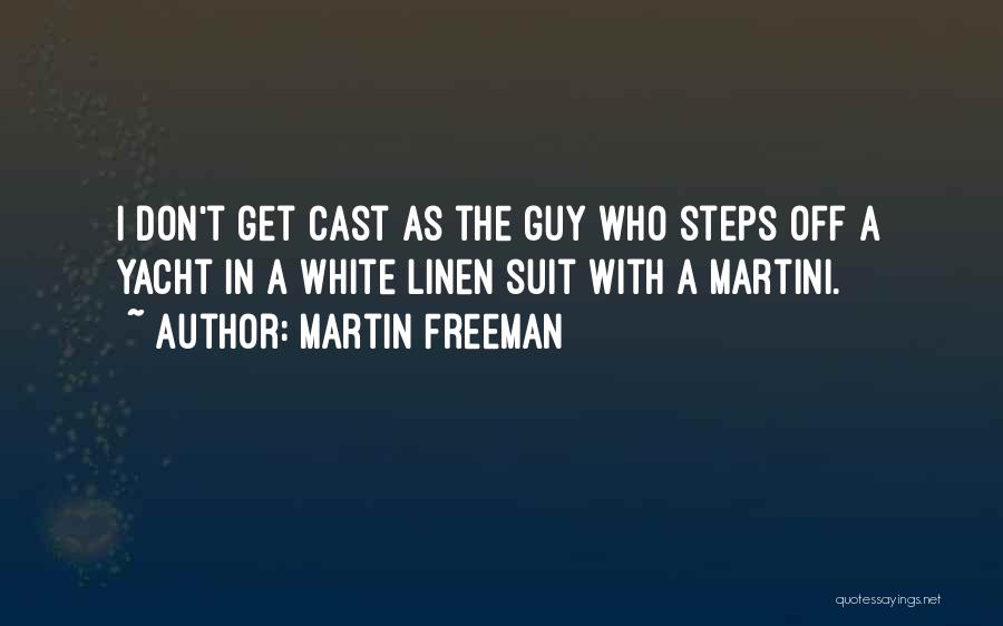 Cast Off Quotes By Martin Freeman