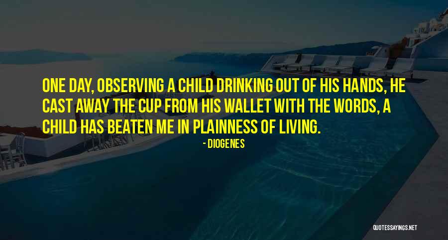 Cast Out Quotes By Diogenes Cast Out Quotes By Diogenes