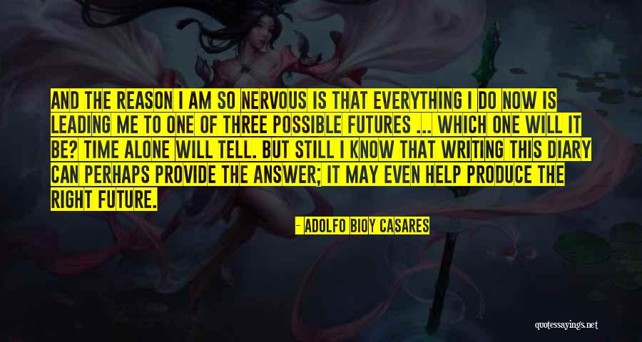 Castagnetten Quotes By Adolfo Bioy Casares