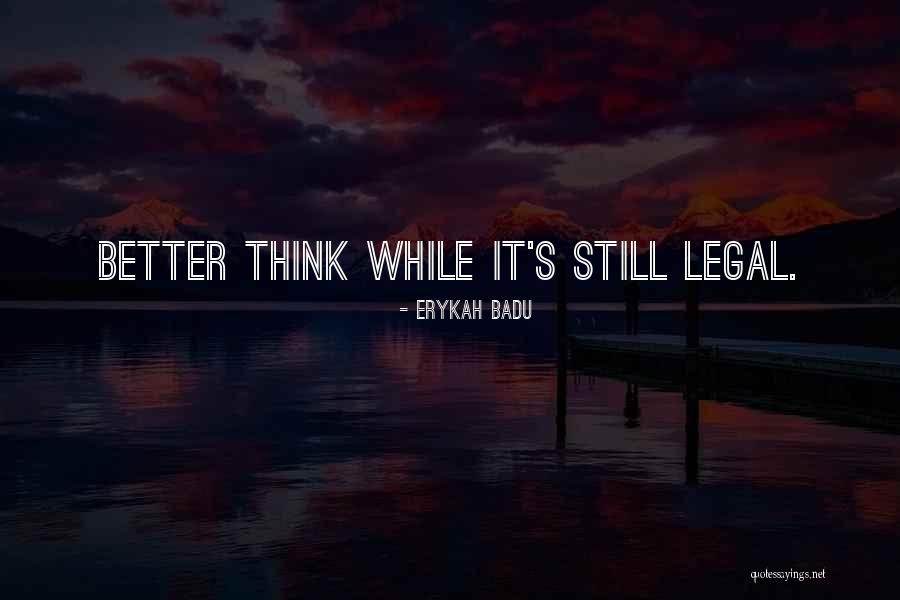 Castagnetten Quotes By Erykah Badu