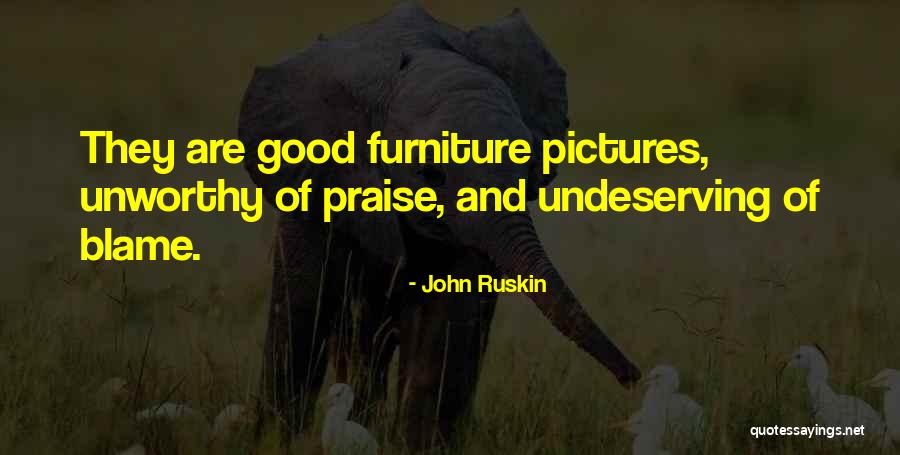 Castagnier Upholstered Quotes By John Ruskin Castagnier Upholstered Quotes By John Ruskin