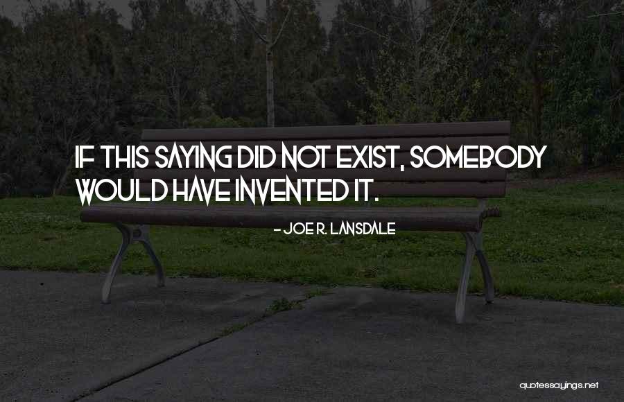 Castagnino Quotes By Joe R. Lansdale