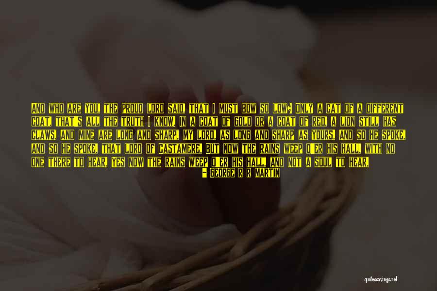 Castamere Quotes By George R R Martin Castamere Quotes By George R R Martin