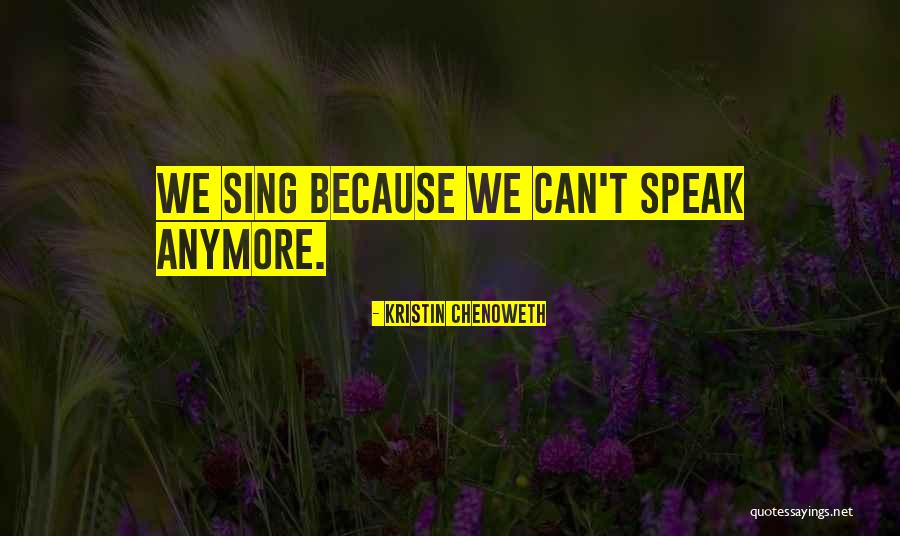 Castani Comestibili Quotes By Kristin Chenoweth Castani Comestibili Quotes By Kristin Chenoweth