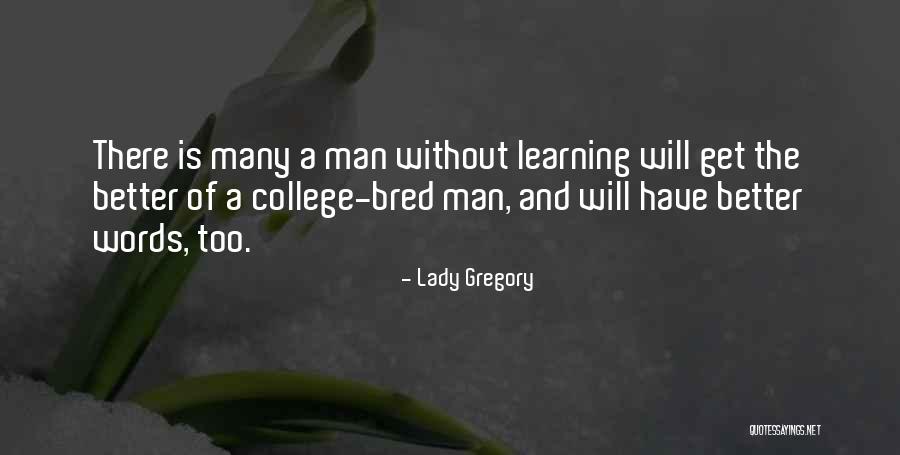 Castanien Tree Quotes By Lady Gregory Castanien Tree Quotes By Lady Gregory