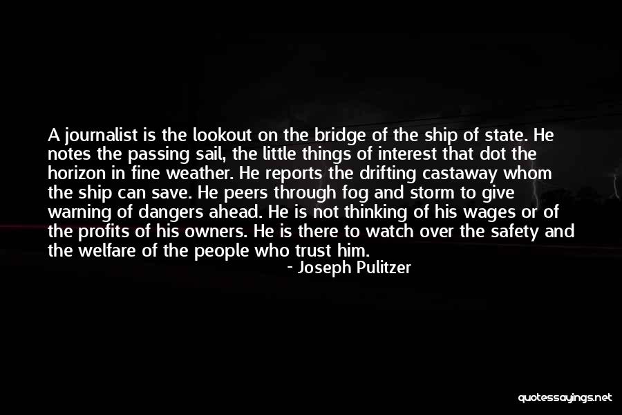 Castaway Quotes By Joseph Pulitzer Castaway Quotes By Joseph Pulitzer