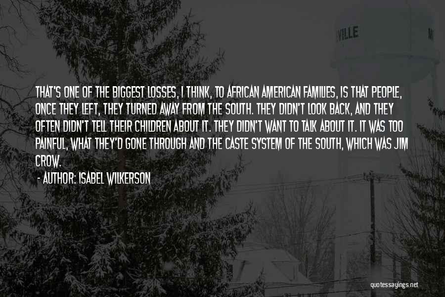 Caste System Quotes By Isabel Wilkerson