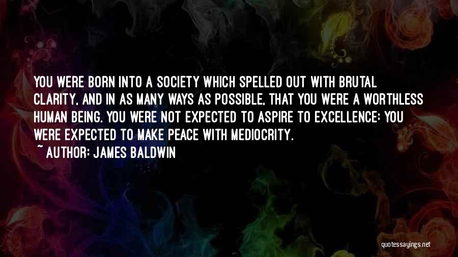 Caste System Quotes By James Baldwin