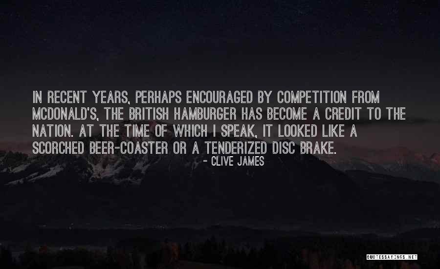 Castelain Biere Quotes By Clive James Castelain Biere Quotes By Clive James