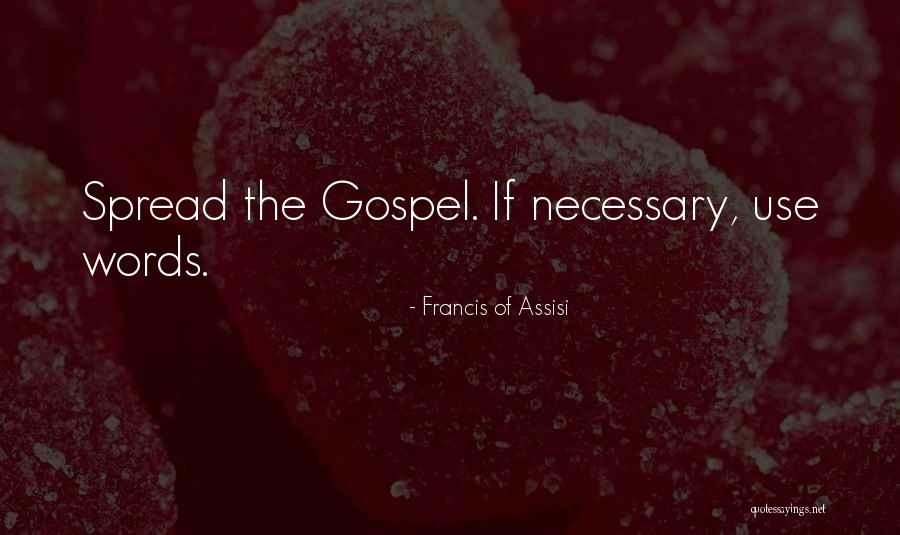 Castelan Ltd Quotes By Francis Of Assisi Castelan Ltd Quotes By Francis Of Assisi