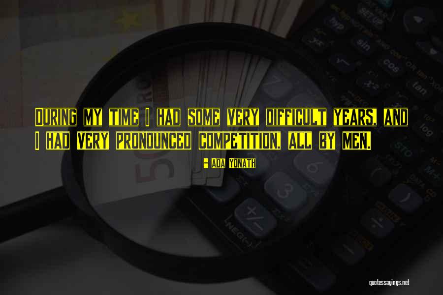 Castellon Tires Quotes By Ada Yonath Castellon Tires Quotes By Ada Yonath