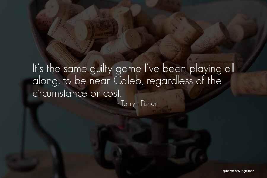 Castellvi Md Quotes By Tarryn Fisher Castellvi Md Quotes By Tarryn Fisher