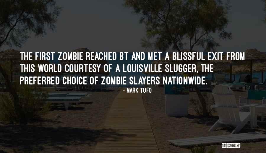 Castelmagno Cuneo Quotes By Mark Tufo Castelmagno Cuneo Quotes By Mark Tufo