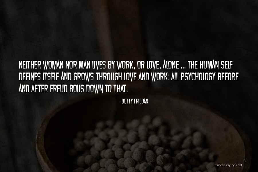 Castelul Hunedoara Quotes By Betty Friedan Castelul Hunedoara Quotes By Betty Friedan