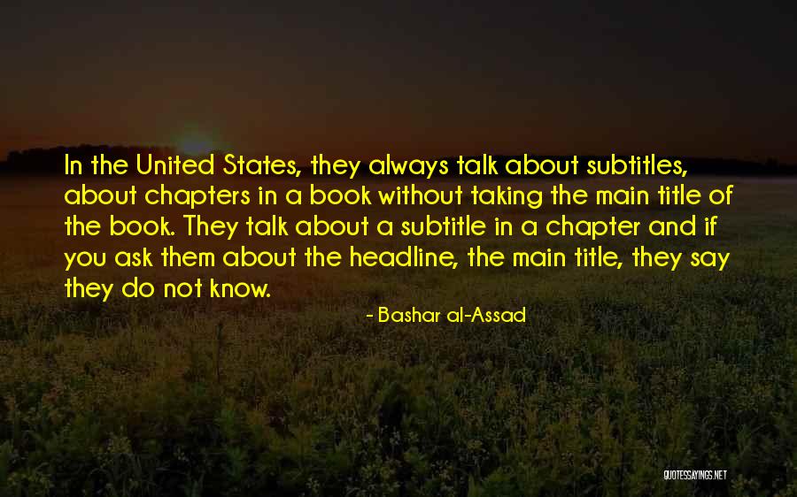 Casteth Out Fear Quotes By Bashar Al-Assad Casteth Out Fear Quotes By Bashar Al-Assad