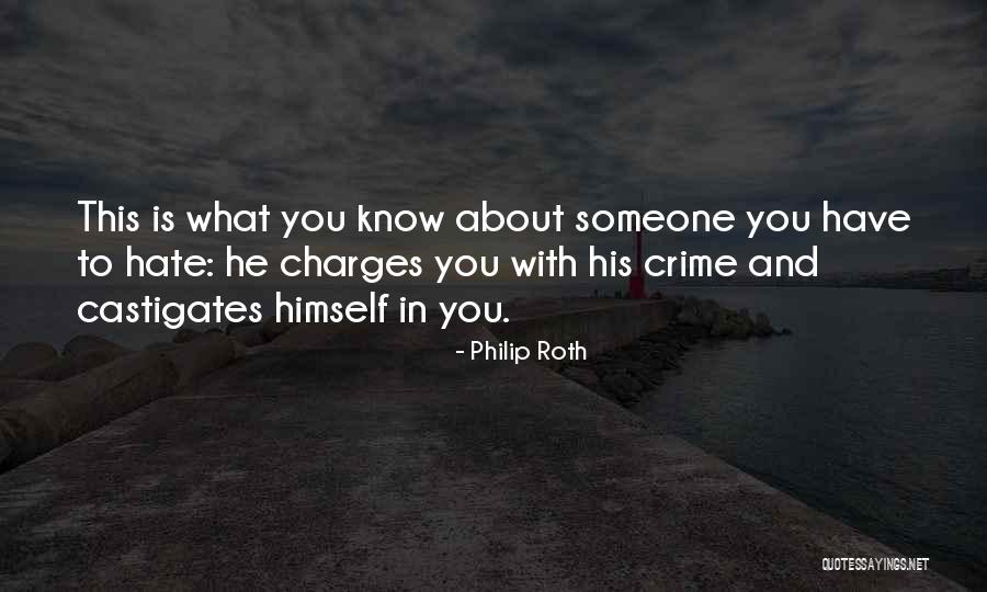 Castigates Quotes By Philip Roth Castigates Quotes By Philip Roth