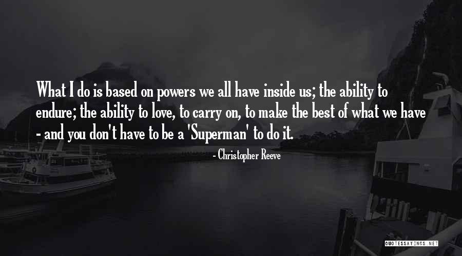 Castiglianos Second Quotes By Christopher Reeve Castiglianos Second Quotes By Christopher Reeve