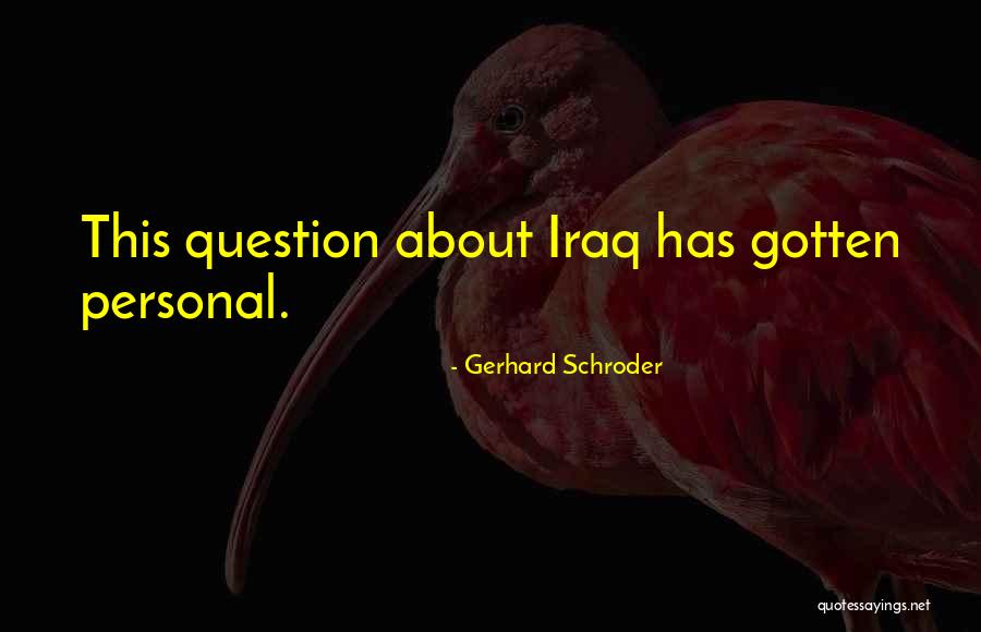 Castiglioni Fritters Quotes By Gerhard Schroder Castiglioni Fritters Quotes By Gerhard Schroder