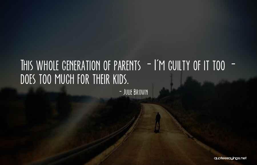 Castilho 203 Quotes By Julie Brown Castilho 203 Quotes By Julie Brown