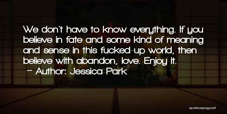 Castilian Austin Quotes By Jessica Park