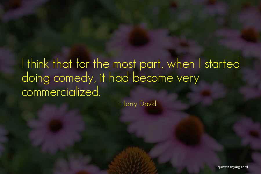 Castilian Imports Quotes By Larry David Castilian Imports Quotes By Larry David