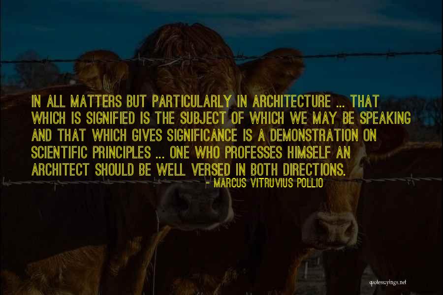 Castillero Bell Quotes By Marcus Vitruvius Pollio Castillero Bell Quotes By Marcus Vitruvius Pollio