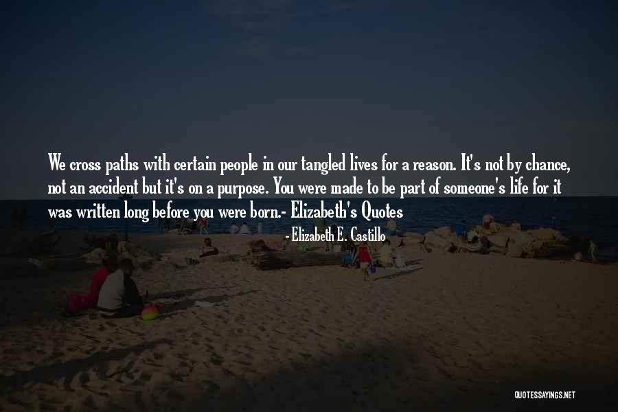 Castillo Quotes By Elizabeth E. Castillo Castillo Quotes By Elizabeth E. Castillo