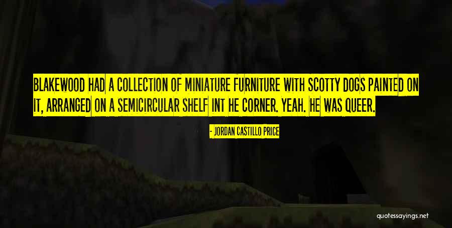 Castillo Quotes By Jordan Castillo Price Castillo Quotes By Jordan Castillo Price