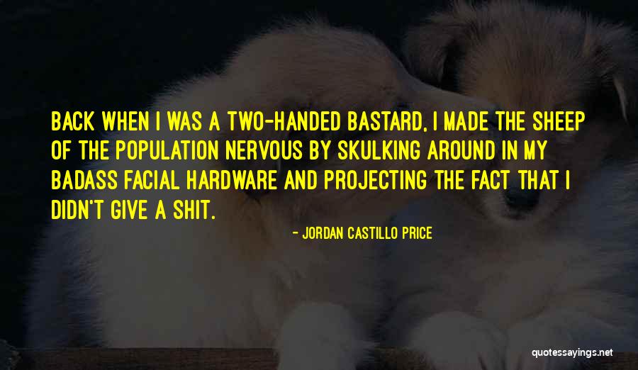 Castillo Quotes By Jordan Castillo Price Castillo Quotes By Jordan Castillo Price