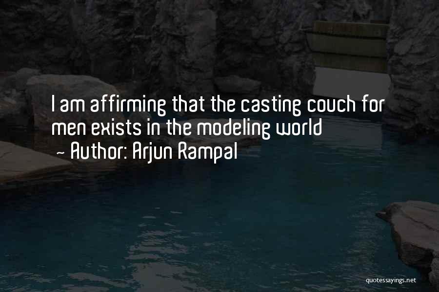 Casting Couch Quotes By Arjun Rampal