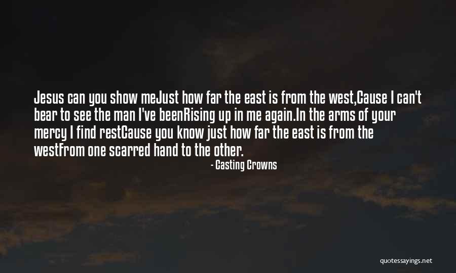 Casting Crowns Quotes 1620545