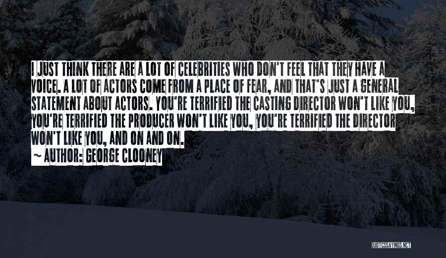 Casting Director Quotes By George Clooney