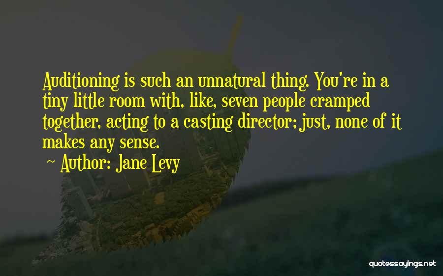 Casting Director Quotes By Jane Levy