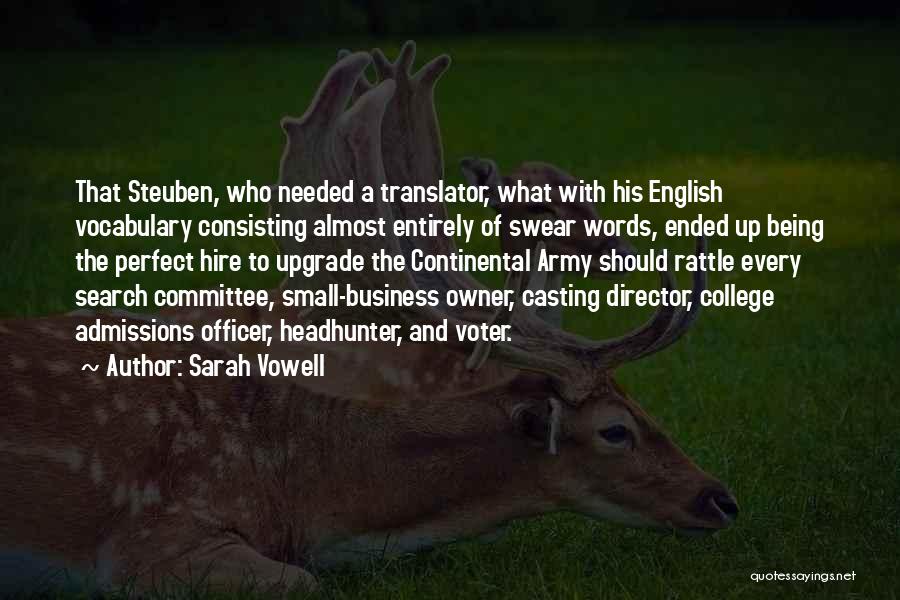 Casting Director Quotes By Sarah Vowell